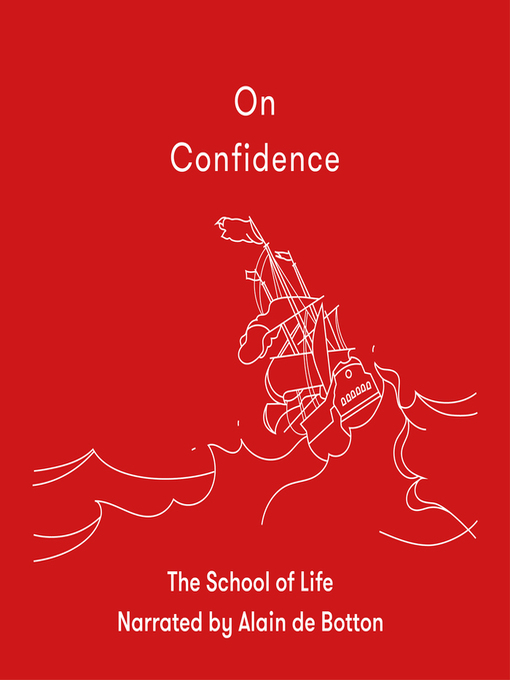 Title details for On Confidence by The School Of Life - Available